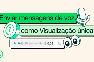 Áudios de visualização única do WhatsApp