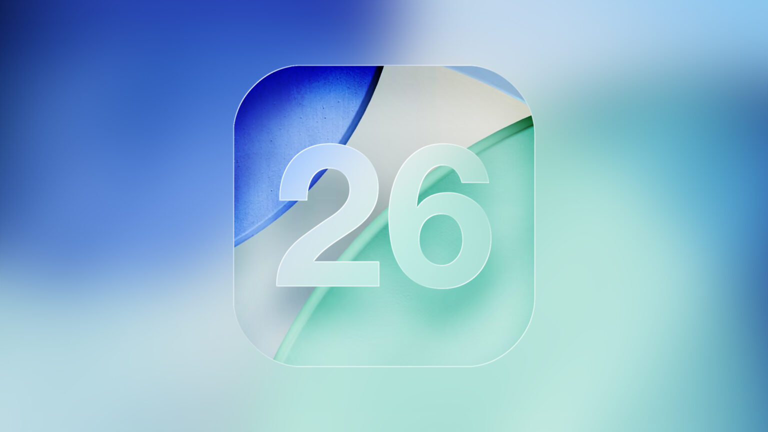 Logotipo do iOS 26 com o número 26 em vidro translúcido sobre fundo em tons de azul e verde