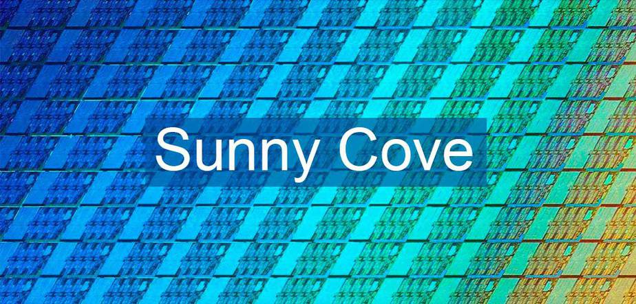 Sunny Cove: Intel revela nova microarquitetura para a família Core e Xeon