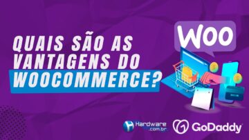 vantagens do WooCommerce