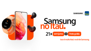 Itaú lança programa Sempre de Samsung; é possível ter celulares Galaxy por R$ 110 ao mês
