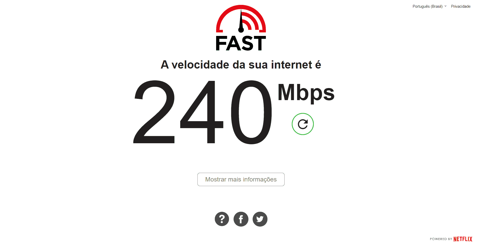 Captura de tela do teste de velocidade Fast.com, da Netflix, mostrando 240 Mbps de velocidade de internet