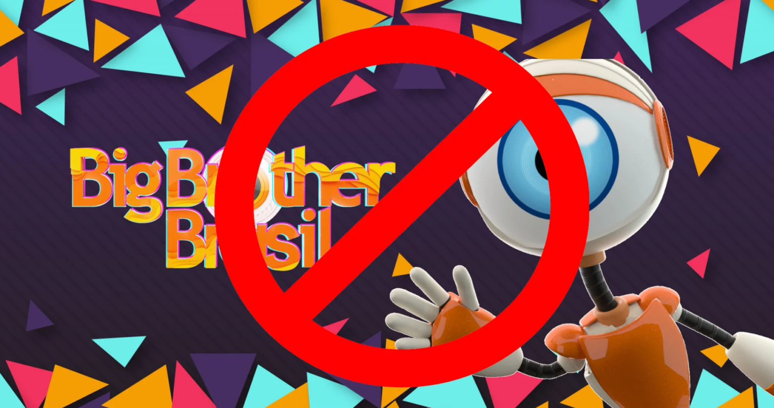 Logo do Big Brother Brasil com o olho-robô mascote sob um símbolo vermelho de proibido, indicando bloqueio do reality