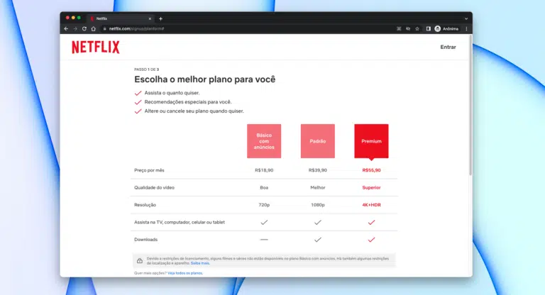 Captura de tela da página da Netflix com três planos de assinatura (Básico com anúncios, Padrão e Premium) e seus preços mensais, qualidade de vídeo e resolução