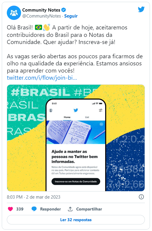 Captura de tela de post do Community Notes no Twitter convidando brasileiros a participar, com a frase "Ajude a manter as pessoas no Twitter bem informadas" e…