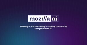 Mozilla.ai: a iniciativa da Mozilla para desenvolver uma inteligência artificial confiável e segura